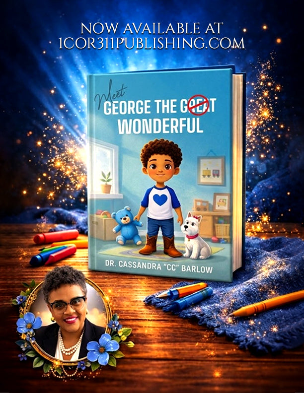 Meet George The Wonderful – 1 Cor. 311 Publishing, LLC
