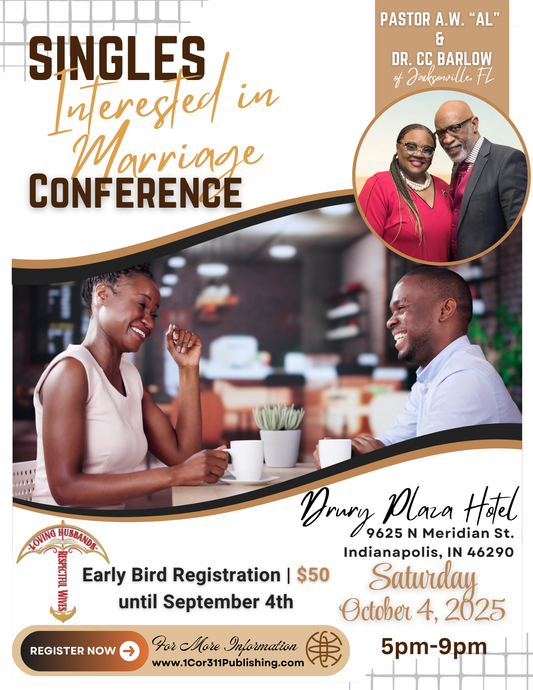 Singles Interested in Marriage Conference - Indianapolis, Indiana