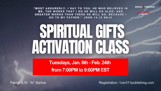 Spiritual Gifts Activation Class - 2026-01