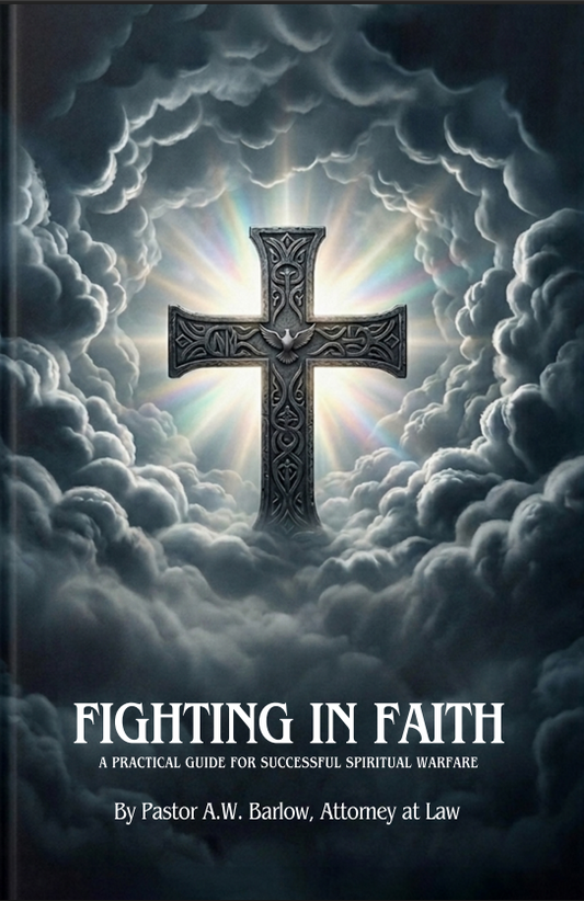 E-Book - Fighting in Faith - A Practical Guide for Successful Spiritual Warfare